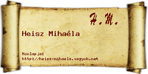 Heisz Mihaéla névjegykártya